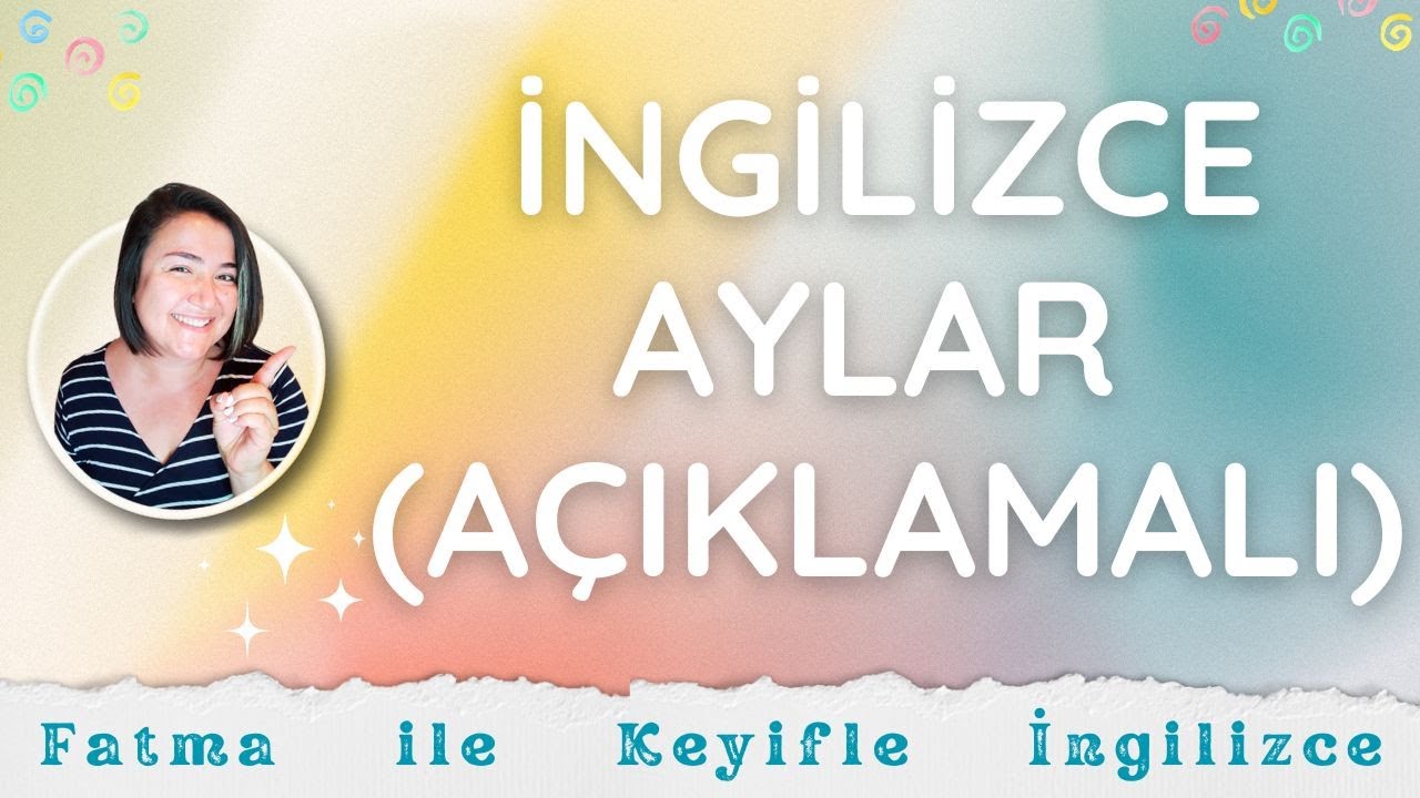 Ingilizce Gunler ve Aylar